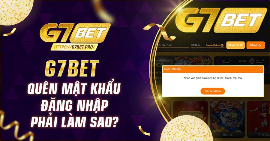 Bạn có thể lấy lại dữ liệu khi quên mật khẩu khi tại G7bet